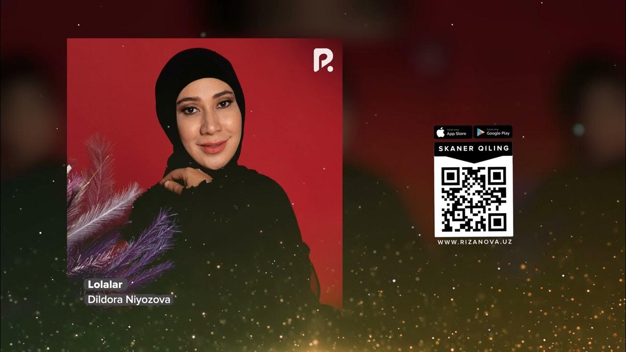 Dildora Niyozova - Lolalar Dildora Niyozova - Lolalar